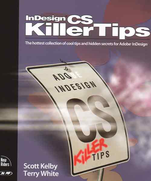 InDesign CS Killer Tips